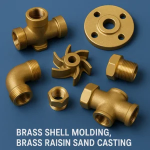 Brass Shell casting, Brass casting, Brass casting foundry
