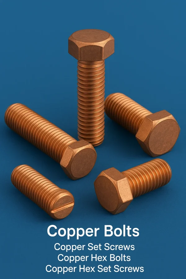 Copper Bolts ,Copper hex Bolts, Copper Hex Set Screws , Copper DIN 933 Bolts, Copper hex Cap Screws