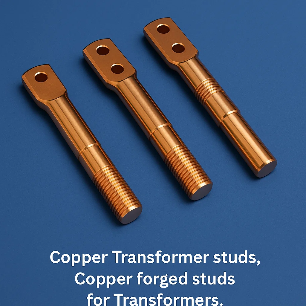 Copper studs, Copper forged studs, Copper transformer studs, Copper Transformer Connectors