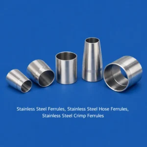 Stainless Steel Ferrules, Stainless Steel Hose Crimp Ferrules